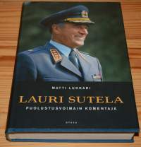 Lauri Sutela   puolustusvoimain komentaja