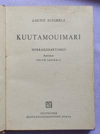Poikien seikkailukirjasto 112, Launo Suomela, Kuutamouimari, 1948.