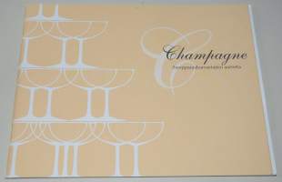 Champagne Samppanjaharrastajien aarteita