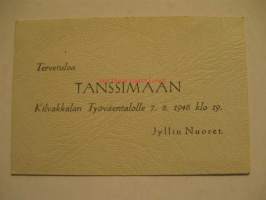 Tervetuloa tanssimaan Kilvakkalan Työväentalolle 7.8.1948 Jyllin nuoret