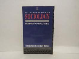 An introduction to sociology: feminist perspectives