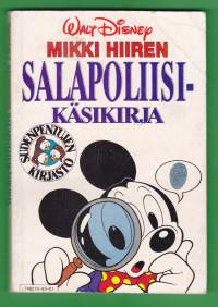 Sudenpentujen kirjasto - Mikki Hiiren Salapoliisikäsikirja 1993,1.p.