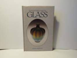 The Illustrated Guide to Glass