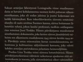 Inkeriläisiä siirtämässä - Jussi ja Liisa Tenkun päiväkirjat 1943-1944
