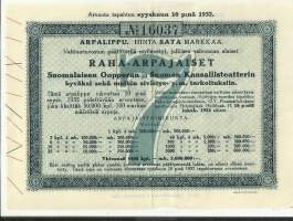 Raha-arpajaiset  Suomen Oopperan ja Suomen Kansallisteatterin  hyväksi yms  7 /1932 arpalippu