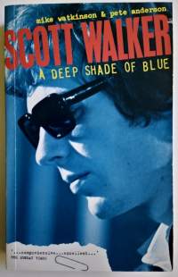 Scott Walker A deep shade of blue