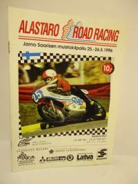 Alastaro Road Racing 25.-26.5. 1996 Jarno Saarisen muistokilpailu -käsiohjelma - RR race program - Jarno Saarinen Memorial