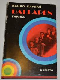 Dallapén tarina, 1973.1.p.