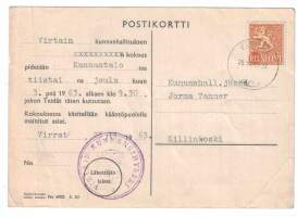 Virallinen postikortti.Kulkenut 25.11.1963.. Kunnanvaltuutetulle kunnahallituksen kokouskutsu. ...Mainittua  kokouslistaa  takana  ei  ole