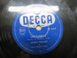 Decca SD 5416 Pärre Forars ja Matti Viljasen yhtye Lazzarella / Matilda! Matilda! -savikiekkoäänilevy / 78 rpm record
