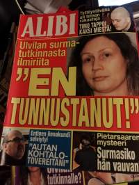 Alibi 2010 nr 3 Timo tappoi kaksi miestä, Pietarsaaren mysteeri surmasiko hän vauvan?