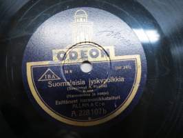 Odeon A 228107 b Allan &amp; C:o Suomalaisia jyskypolkkia / Suomalaisia jyskypolkkia - savikiekkoäänilevy / 78 rpm record