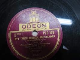 Odeon PLD 168 Kalevi Korpi Kuule mua / Nyt tartu jouseen, mustalainen - savikiekkoäänilevy / 78 rpm record