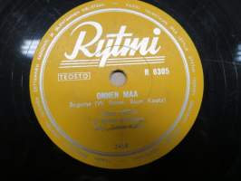 Rytmi R 6305 Juha Eirto ja Rytmi-orkesteri Onnen Maa / Yön Tyttö -savikiekkoäänilevy / 78 rpm record