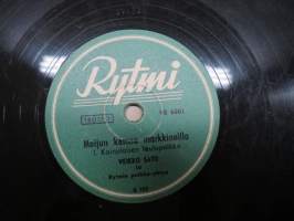Rytmi VR 6001 Veikko Sato ja Rytmin Polkka-yhtye Maijun kanssa markkinolla / Jannen hanuripolkka -savikiekkoäänilevy / 78 rpm record