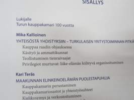 Vuosisata Varsinais-Suomen hyväksi - Turun kauppakamari talouden ja hyvinvoinnin edistäjänä