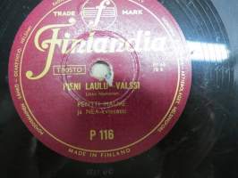 Finlandia P116  Georg Malmstén ja NEA-kvintetti Totisen Pojan Jenkka / Pieni Laulu-valssi -savikiekkoäänilevy / 78 rpm record