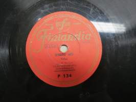 Finlandia P 134 Viljo Vesterinen Talvimyrskyjä-valssi / Tesoro Mio-valssi -savikiekkoäänilevy / 78 rpm record