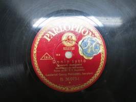 Parlophon B 36073 Georg Malmstén, barytoni Nuoruus onni / Donin tyttö -savikiekkoäänilevy / 78 rpm record