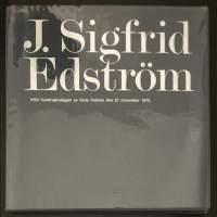 J. Sigfrid Edström - Inför hundraårsdagen hans födelse den 21 november 1870