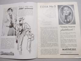 Eeva 1937 nr 5 kansikuva Englannin kuningatar Elisabeth,  Ruhtnaalliset 300 markan kuukausitulot, Voiko Säveliä nähdä?, Suomalaisen laulun eksoottinen ilmestys, ym.