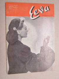 Eeva 1946 nr 1 kansikuva Kevään nainen, Gabriela Mistral, rakkauden, lasten ja kotimaan runolija, Itkevät ruusut, Iltajuhlissa, Mr Järvinen tuli New Yorkista, ym.
