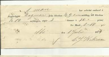 1 man har arbetat ombord Ångfartyget Dagmar - kuitti Åbo  1.6.1874  Styrman Wikman - firmalomake