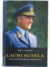 Lauri Sutela – puolustusvoimain komentaja