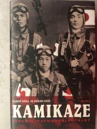 Kamikaze - Japanin itsemurhalentäjät