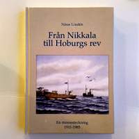 Från Nikkala till Hoburgs rev - En minnesteckning 1911-1985