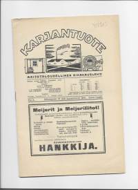 Karjantuote - Maitotaloudellinen aikakausilehti 1919 nr 2, maitotalous 1919,karjanmyyntiosuuskunnat, mainoksia