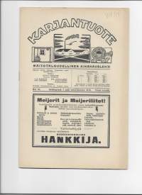 Karjantuote - Maitotaloudellinen aikakausilehti 1919 nr 9, alkoholin käymisestä, onko, margariinin valmistus, mainoksia