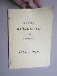 Släkten Björklund från Jeussen 1754-1978 -släkttabeller / sukutaulut