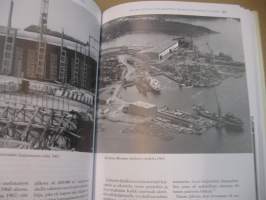 &quot;Meidän isä on töissä telakalla&quot; - Rauma-Repolan laivanrakennus 1945-1991