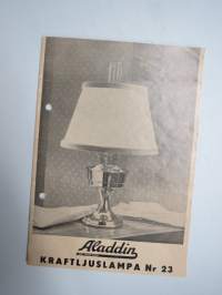 Aladdin voimavalolamppu nr 23 -käyttöohjekirja, varaosaluettelo / Kraftljuslampa - bruksanvisning + reservdelskatalog