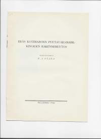 Eräs kotimaisen puutavaramarkkinoiden rakennemuutos / N A Osara 1936