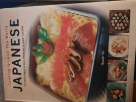 Japanese Cooking around the world. 70 delectable dishes from an elegant cuisine