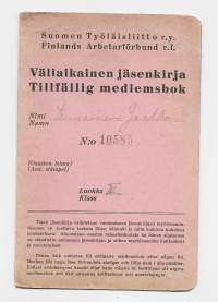 Suomen Työläisliitto, väliaikainen jäsenkirja 1920