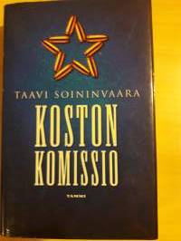 Koston komissio/ Taavi Soininvaara. P.2002, toinen painos. Kirjailija saanut tukea teoksen kirjoittamiseen Alfres Kordelinin säätiöltä