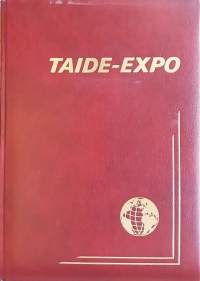 Taide-Expo -84.  Kansainvälinen vuosikirja. (Taidevuosikirja, taidehistoria, kuvataide)