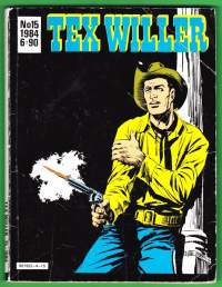 Tex Willer 1984 N:o 15 Viimeinen ryöstö