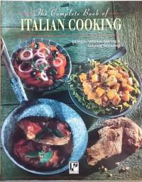 The Complete Book of Italian Cooking. (Ruokaohje, reseptit, ruoan valmistus, italialainen keittiö)
