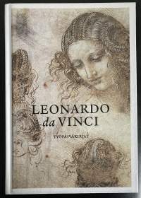 Leonardo da Vinci - Työpäiväkirjat