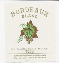 Bordeaux Blanc  nr 7220 taatusti alkuperäistä Bordeaux viiniä - viinaetiketti
