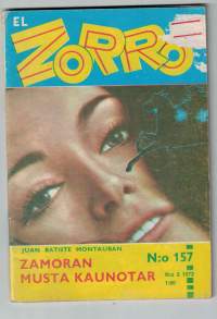 El Zorro/  Zamoran musta kaunotar, N:O 157. 1972/ 3.