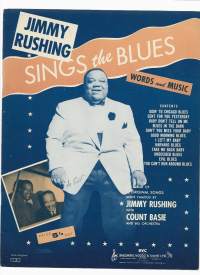 Jimmy Rushing Sings the Blues : Words and Music, an Album of 12 Original Songs   1943- nuotit 27 sivua