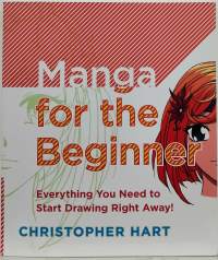 Manga for the Beginner. (Drawing, piirtäminen)