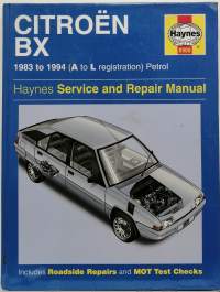 Citroen BX - Haynes service and repair manual 1983 to 1994. (Repair manual, autot, korjausopas)
