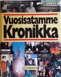 Vuosisatamme Kronikka. (Suomen historia)