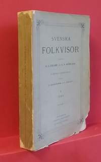 Svenska Folkvisor Del I  Text. (Kansanlauluja, keräilykirja)